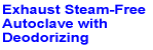 Exhaust Steam-Free Autoclave with Deodorizing
